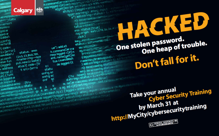 A digital poster with a skull formed from code, text "HACKED: One stolen password. One heap of trouble. Don't fall for it." prompts to take annual Cyber Security Training by March 31 at a specified URL.